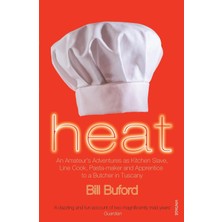 Vintage Heat: An Amateur’s Adventures As Kitchen Slave, Line Cook, Pasta-Maker And Apprentice To A Butcher I
