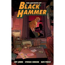 Dark Horse Last Days Of Black Hammer: From The World Of Black Hammer
