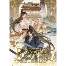 Seven Seas Dinghai Fusheng Records (Novel) Vol. 1