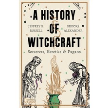 Thames A History Of Witchcraft: Sorcerers, Heretics, & Pagans