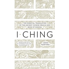 Penguin Classics I Ching: The Essential Translation Of The Ancient Chinese Oracle And Bookof Wisdom