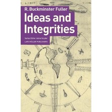 Lars Müller Publishers Ideas And Integrities: A Spontaneous Autobiographical Disclosure