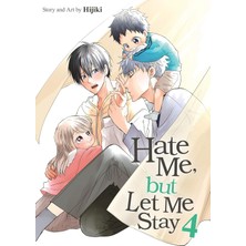 Seven Seas Hate Me, But Let Me Stay Vol. 4