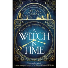 Piatkus A Witch In Time: Absorbing, Magical And Hard To Put Down