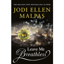 Orion Leave Me Breathless: The Irresistible Summer Romance From The Sunday Times Bestseller
