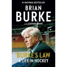 Burke's Law: A Life In Hockey