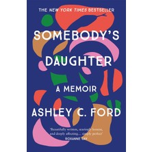 Manilla Press Somebody's Daughter: The International Bestseller And An Amazon.com Book Of 2021