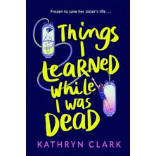 Faber Things I Learned While I Was Dead: Discover The Heart-Wrenching Ya Sci-Fi About Sisterhood And The E
