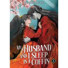 Seven Seas My Husband And I Sleep In A Coffin (Novel) Vol. 1