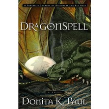 Dragonspell: A Fantastic Journey Of Discovery For All Ages: 1