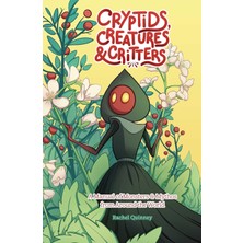 Andrews Mcmeel Publishing Cryptids, Creatures & Critters: A Manual Of Monsters & Mythos From Around The World