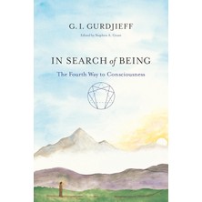 Shambhala In Search Of Being: The Fourth Way To Consciousness