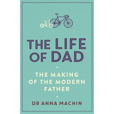 Simon The Life Of Dad: The Making Of A Modern Father (Kapak Değişebilir)