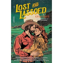 Lost And Lassoed: A Rebel Blue Ranch Novel