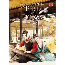 Seven Seas You've Got Mail: The Perils Of Pigeon Post - Fei Ge Jiao You Xu Jin Shen (Novel) Vol. 2