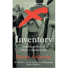 Vintage Inventory: A Family Portrait Of Derry's Troubled Past
