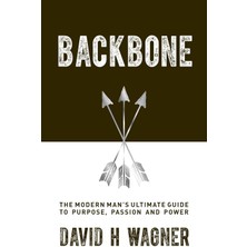 Watkins Publishing Backbone: The Modern Man's Ultimate Guide To Purpose, Passion And Power