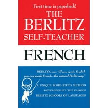 Tarcher The Berlitz Self-Teacher -- French: A Unique Home-Study Method Developed By The Famous Berlitz Schoo