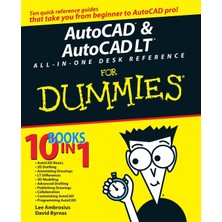Autocad And Autocad Lt All-In-One Desk Reference For Dummies