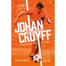 Simon Johan Cruyff: Always On The Attack