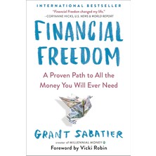 Avery Publishing Group Financial Freedom: A Proven Path To All The Money You Will Ever Need