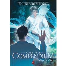 Seven Seas Case File Compendium: Bing An Ben (Novel) Vol. 4