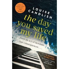 Sphere The Day You Saved My Life: The Addictive Pageturner From The Sunday Times Bestselling Author Of Our
