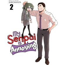 Seven Seas My Senpai Is Annoying Vol. 2