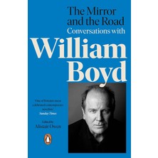 Penguin The Mirror And The Road: Conversations With William Boyd