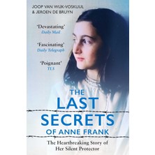 Simon The Last Secrets Of Anne Frank: The Heartbreaking Story Of Her Silent Protector