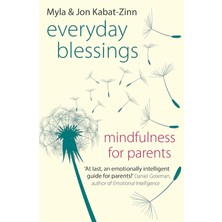 Everyday Blessings: Mindfulness For Parents