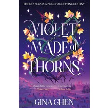 Hodderscape Violet Made Of Thorns: The Darkly Enchanting New York Times Bestselling Fantasy Debut