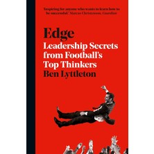 Edge: Leadership Secrets From Footballs's Top Thinkers