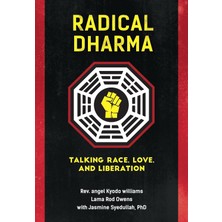 North Atlantic Books Radical Dharma: Talking Race, Love, And Liberation
