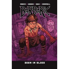 Barbaric Vol. 4: Born In Blood