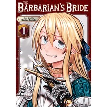 Seven Seas The Barbarian's Bride Vol. 1