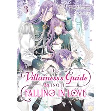 The Villainess's Guide To (Not) Falling In Love 03 (Manga): 3