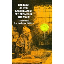 Dover Publications The Book Of The Sacred Magic Of Abramelin The Mage