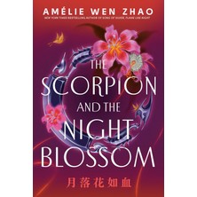 Delacorte Press The Scorpion And The Night Blossom: 1