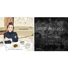Laurie Anderson: All The Things I Lost In The Flood