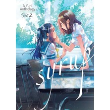 Seven Seas Syrup: A Yuri Anthology Vol. 2