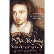 Vintage The Reckoning: The Murder Of Christopher Marlowe
