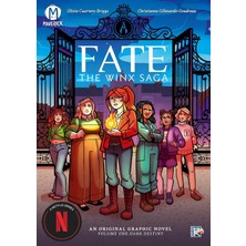 Maverick Fate: The Winx Saga Vol. 1: Dark Destiny