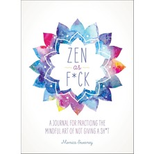 Castle Point Books Zen As F*ck: A Journal For Practicing The Mindful Art Of Not Giving A Sh*t