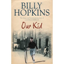 Headline Book Publishing Our Kid (The Hopkins Family Saga): The Bestselling And Completely Heartwarming Story Of One Family I