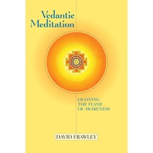 North Atlantic Books Vedantic Meditation: Lighting The Flame Of Awareness