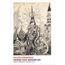 New York Review of Books Things That Bother Me: Death, Freedom, The Self, Etc.