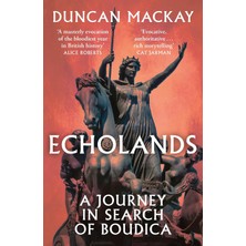 Hodder Paperbacks Echolands: A Journey In Search Of Boudica