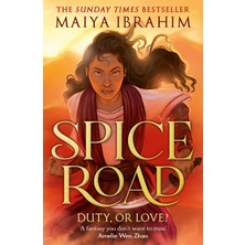 Hodderscape Spice Road: The Absolutely Explosive Epic Ya Fantasy Romance Set In An Arabian-Inspired Land