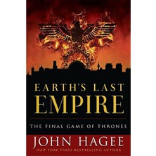 Earth's Last Empire: The Final Game Of Thrones
